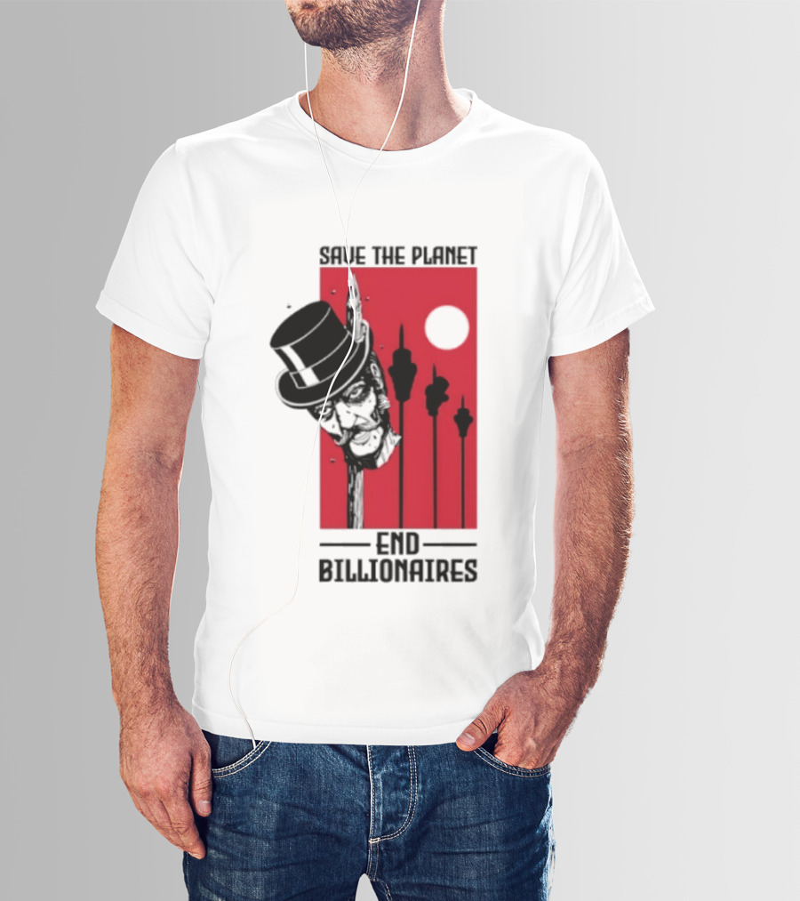 Original Save The Planet End Billionaires Top Hat Monopoly Man Red Sun T-Shirt