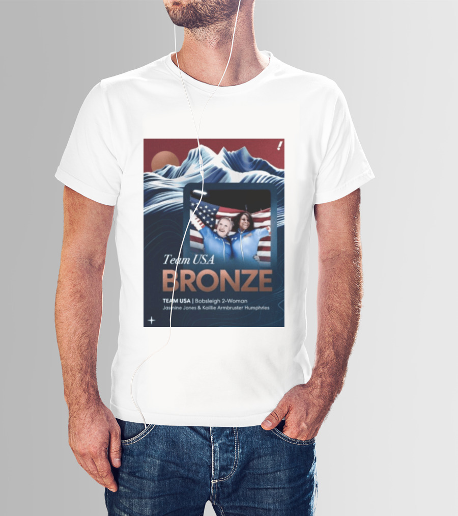 Team USA Bronze Bobsleigh 2 Woman Jasmine Jones Kaillie Armbruster Humphries T-Shirt