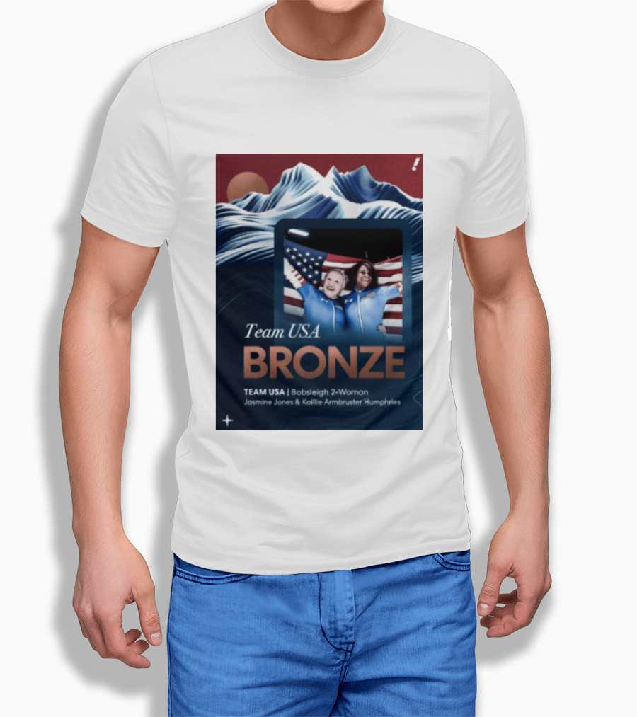 Team USA Bronze Bobsleigh 2 Woman Jasmine Jones Kaillie Armbruster Humphries T-Shirt