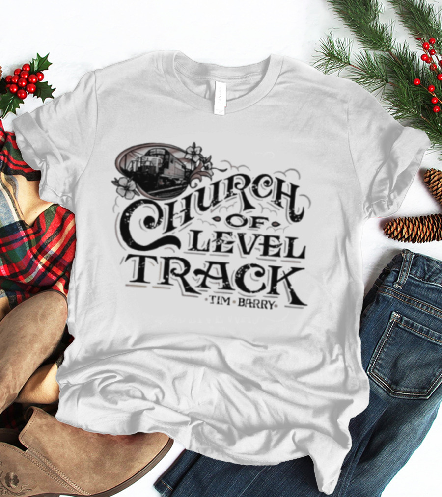 Trending Tim Barry Church Of Level Track New T-Shirt