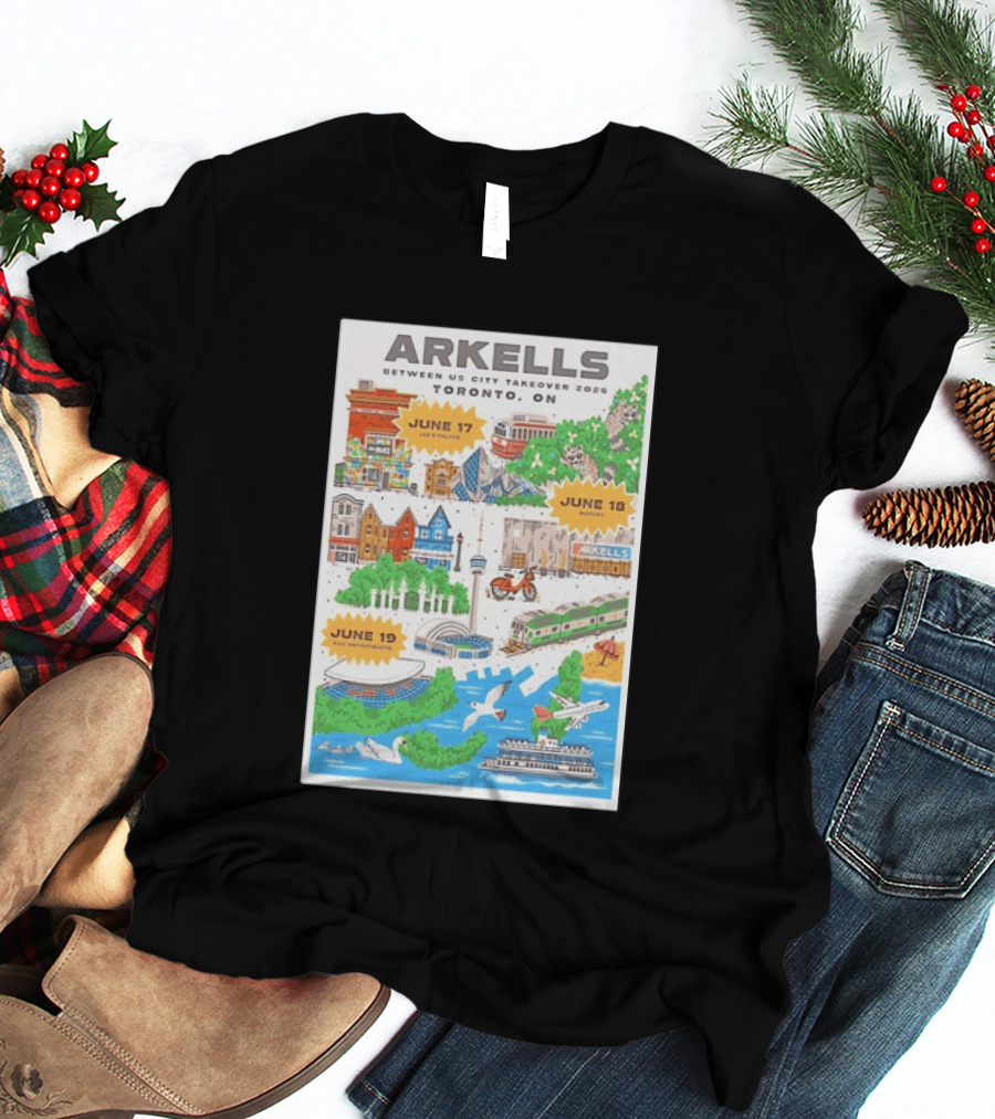 Arkells Between Us City Takeover 2026 Toronto ON June 17 18 19 Lee Palace History Roy Thomson Hall Venue Dates Streetcar CN Tower Green Spaces T-Shirt