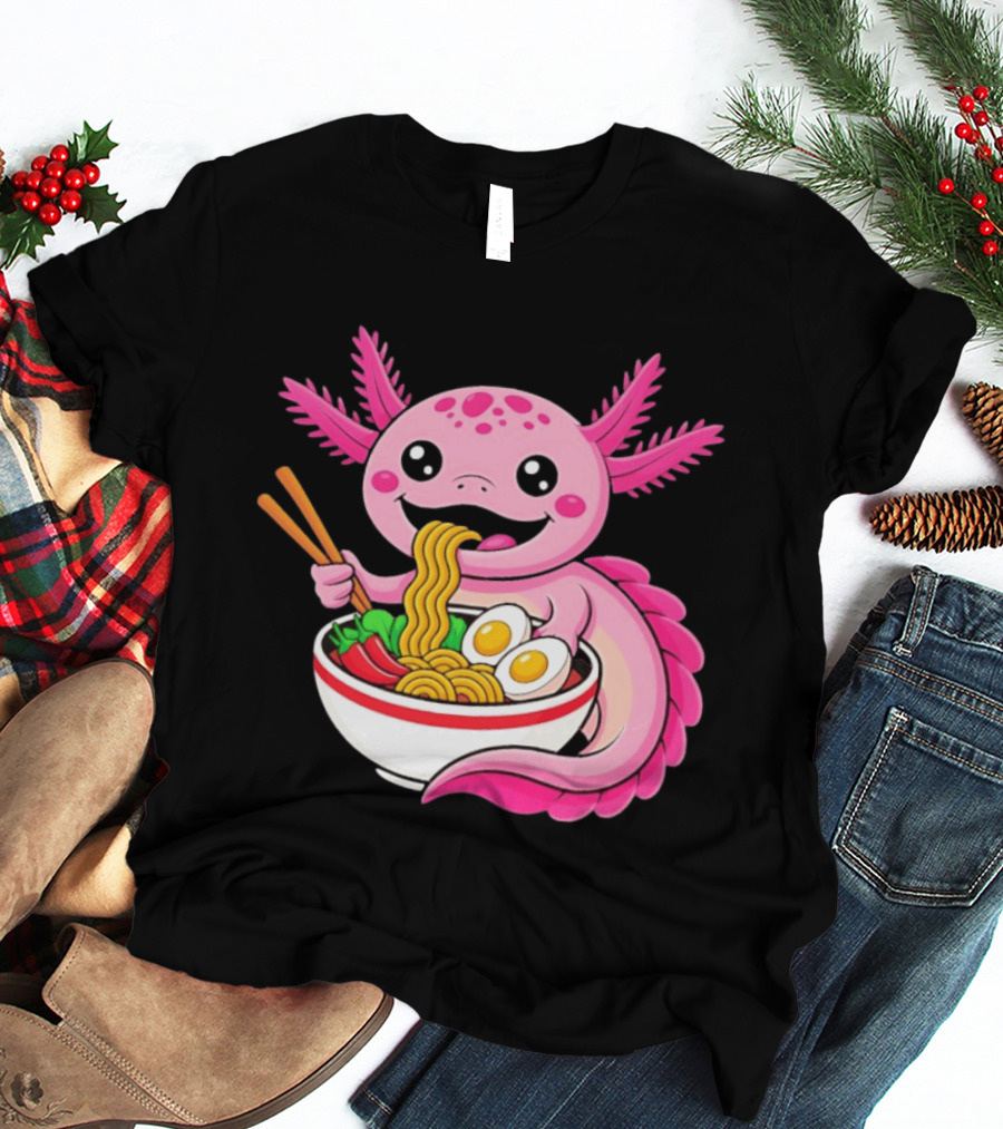 Axolotl Eating Ramen Kawaii Style With Chopsticks And Eggs T-Shirt