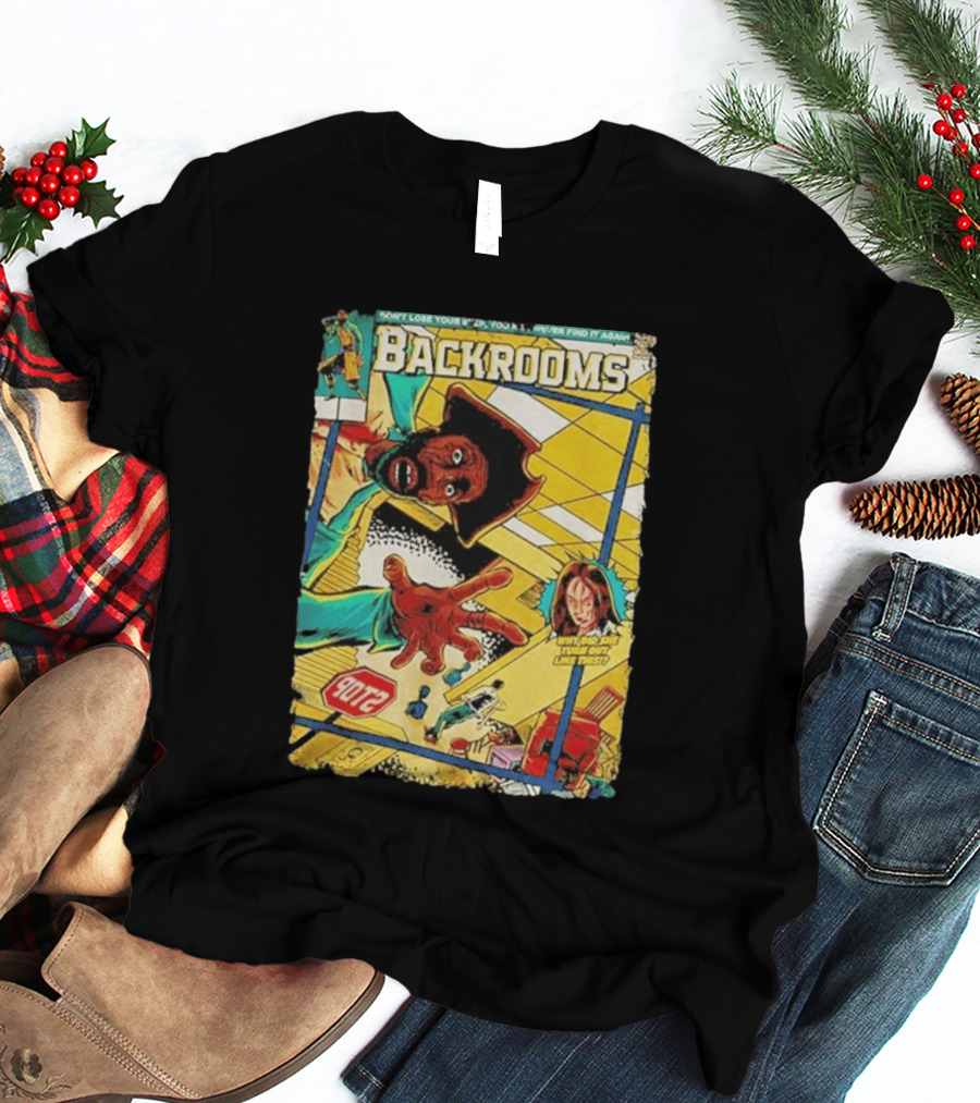 Backrooms Horror Comic Why Did She Turn Out Like This Don't Lose Your Way Stop Sign Creepy Scene T-Shirt