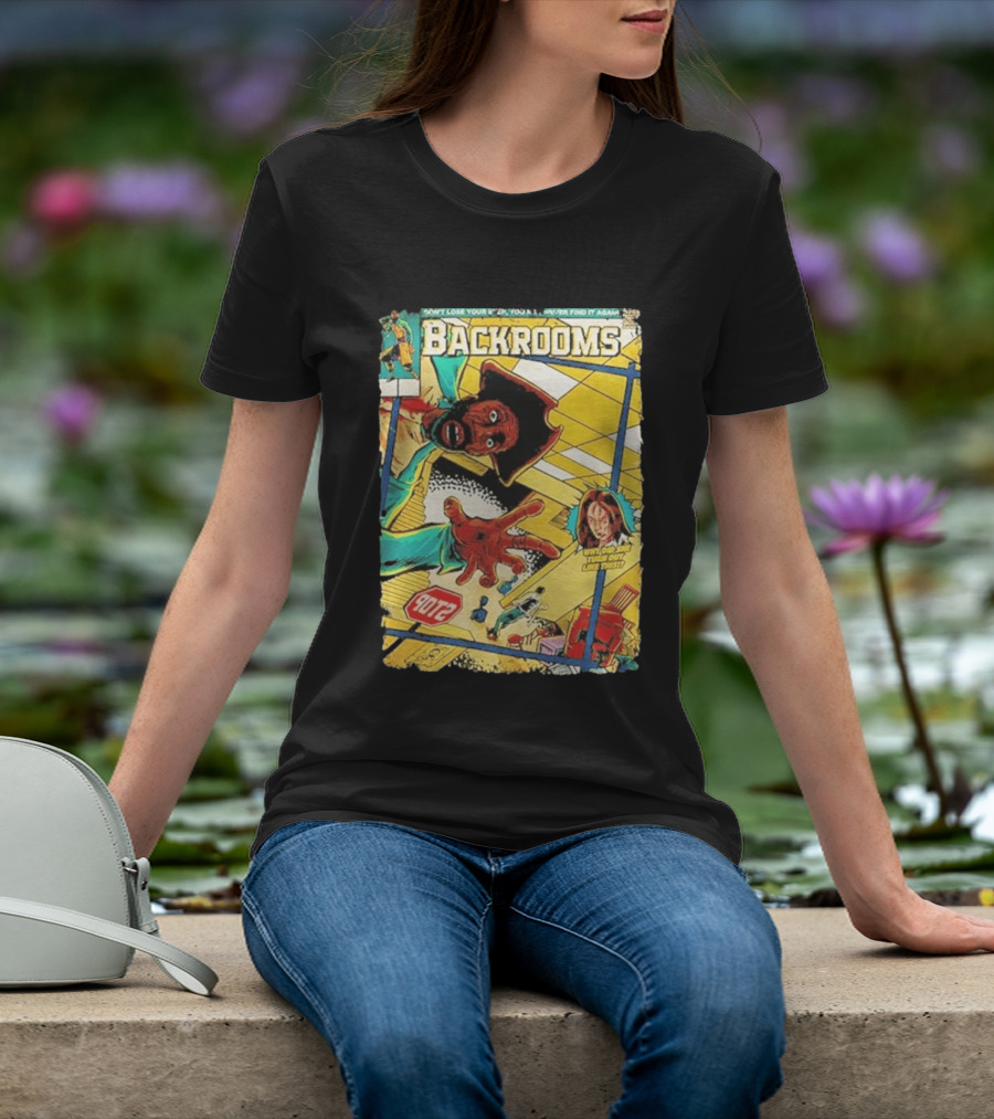 Backrooms Horror Comic Why Did She Turn Out Like This Don't Lose Your Way Stop Sign Creepy Scene T-Shirt