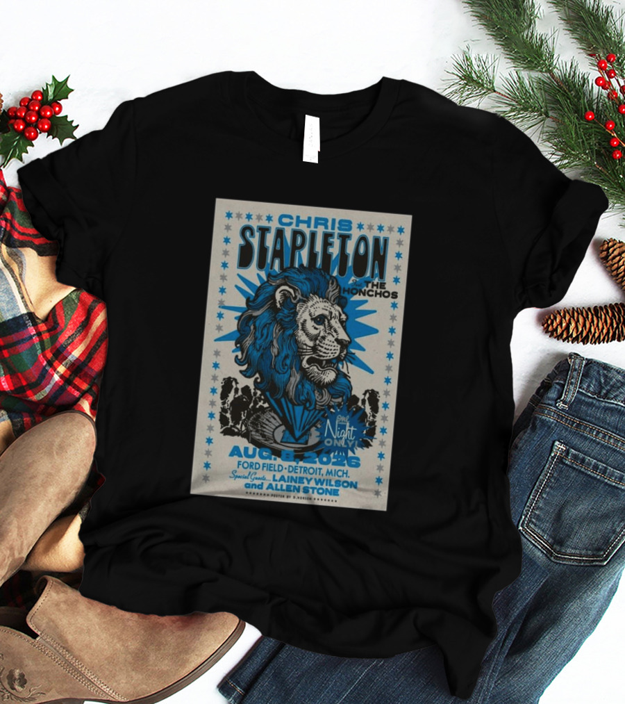 Chris Stapleton The Honchos Ford Field Detroit Aug 08 2026 Special Guests Lainey Wilson Allen Stone T-Shirt