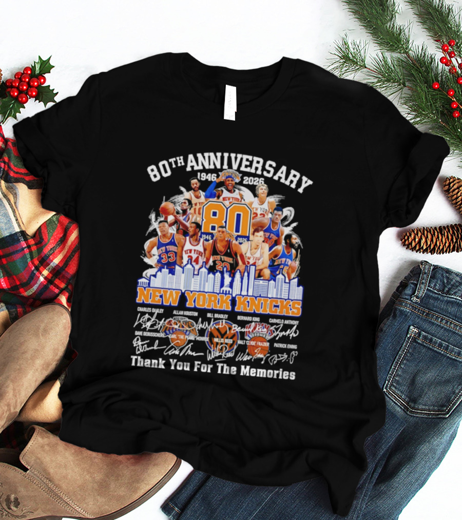 80th Anniversary 1946 2026 New York Knicks Charles Oakley Allan Houston Bill Bradley Bernard King Carmelo Anthony Thank You For The Memories T-Shirt