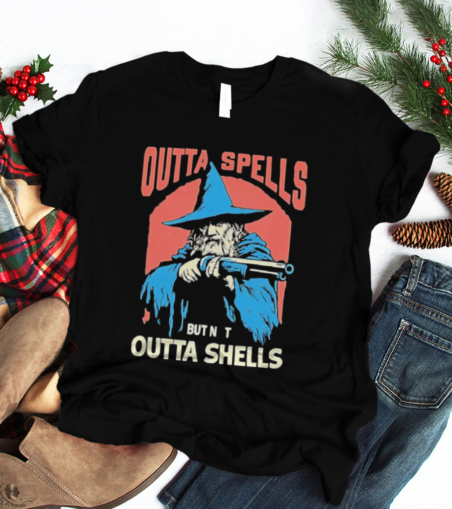 Outta Spells But Not Outta Shells Wizard Humor T-Shirt