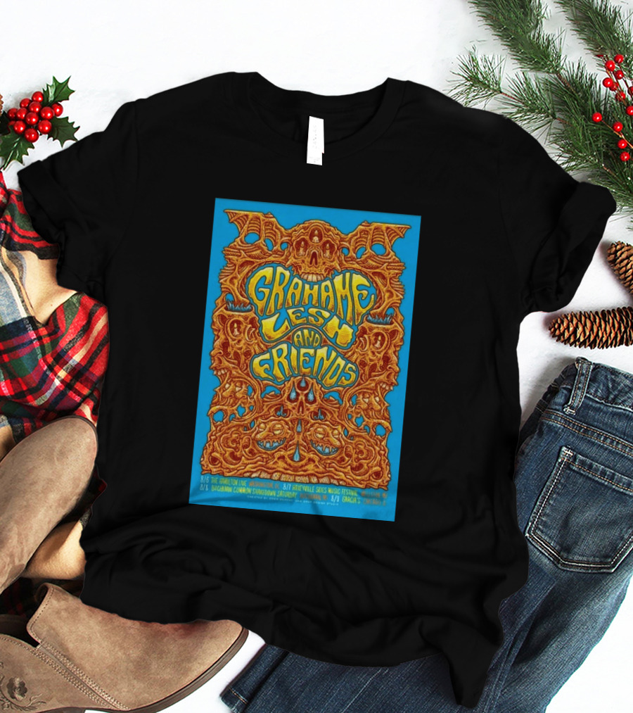 Grahame Lesh And Friends Tour August 2026 Hamilton Annapolis Ridgefield Buchanan Common Garcia's T-Shirt