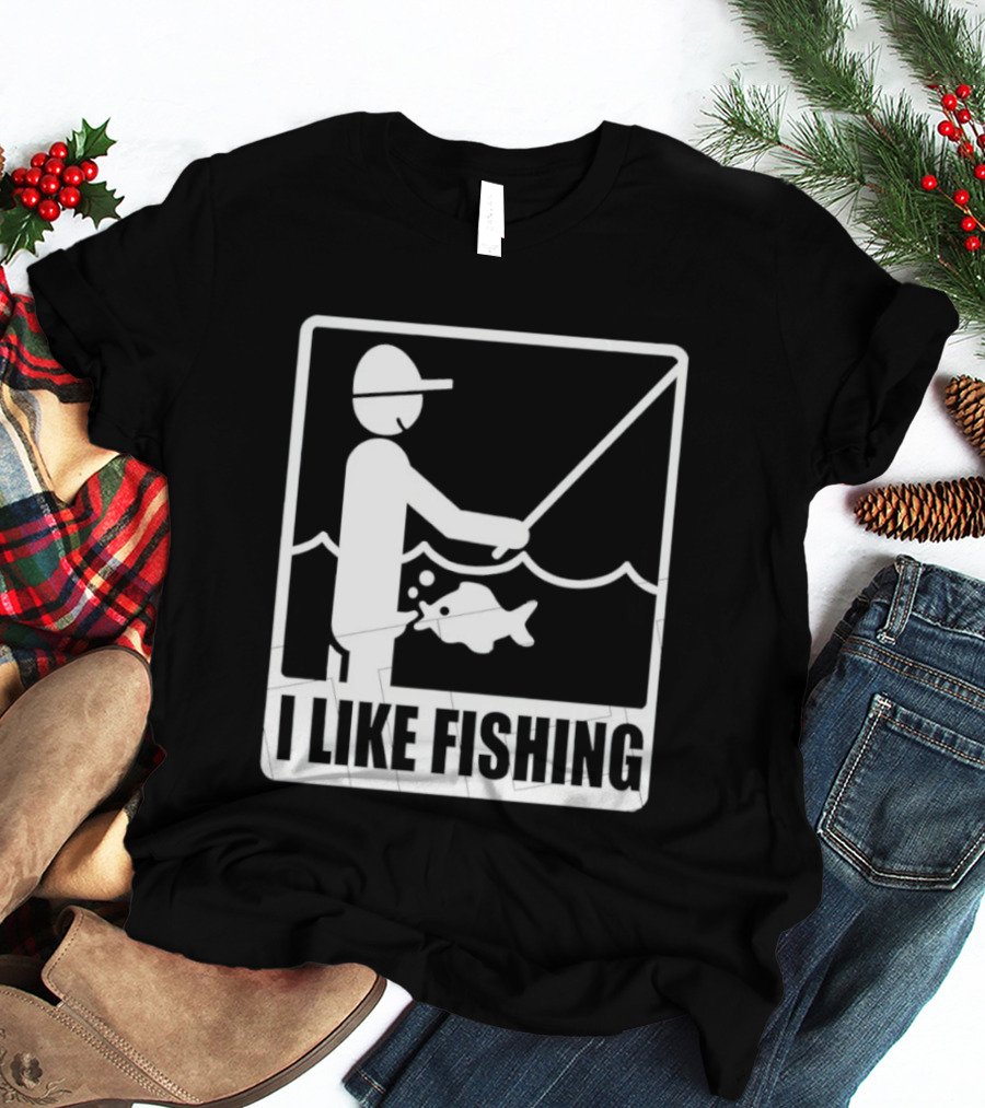 I Like Fishing Fisherman Angler Catching Fish T-Shirt