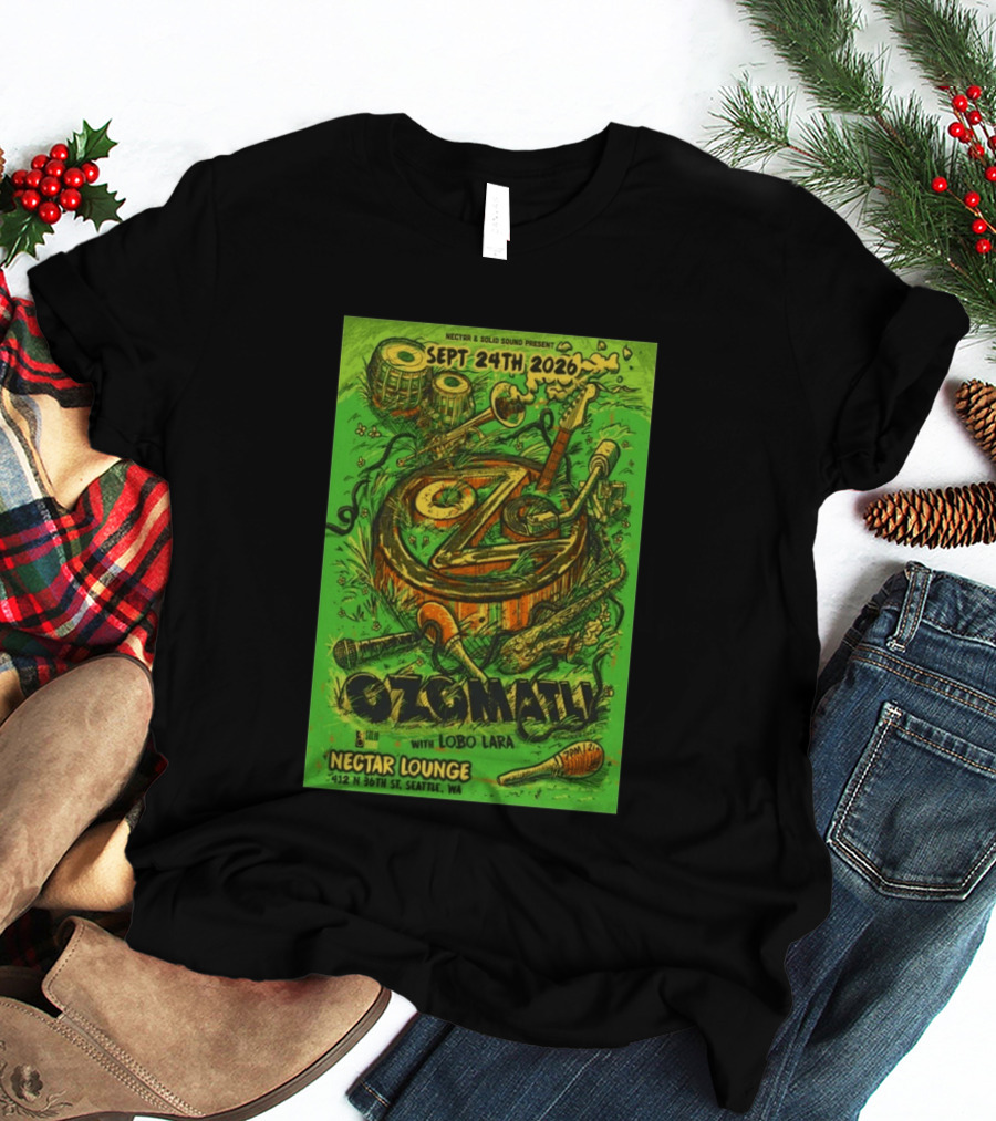 Ozomatli At Nectar Lounge Seattle With Lobo Lara September 24th 2026 T-Shirt