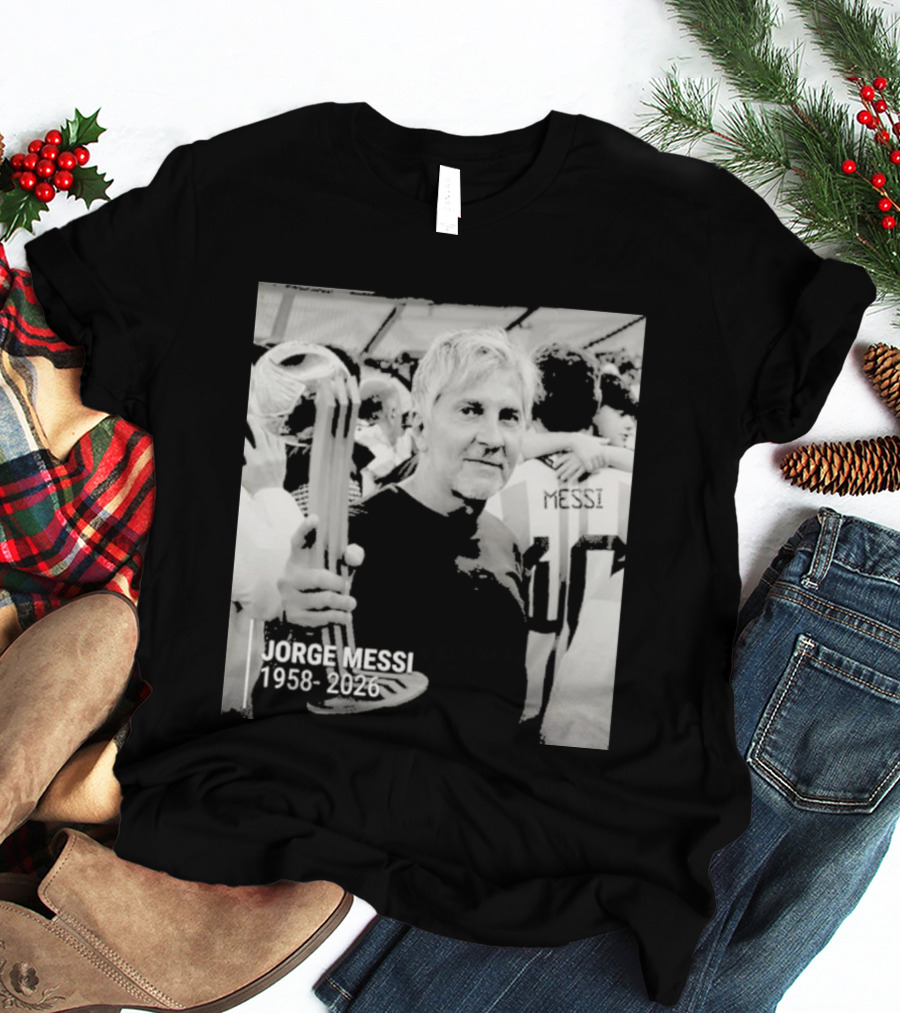 Jorge Messi 1958 2026 In Loving Memory T-Shirt