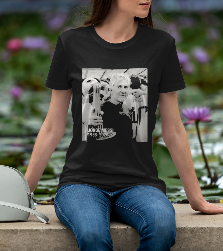 Jorge Messi 1958 2026 In Loving Memory T-Shirt