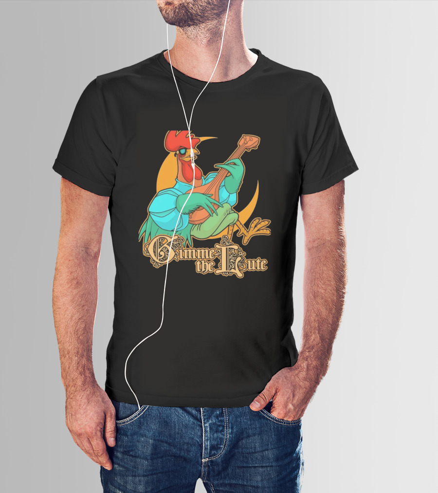 Rooster Musician Gimme The Lute Bard Funny Chicken Playing Instrument T-Shirt
