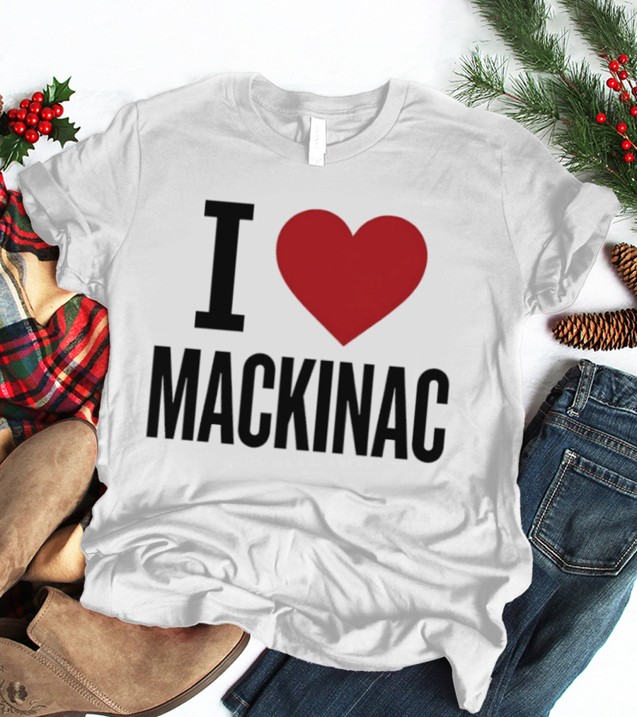 I Love Mackinac Michigan Travel Vacation T-Shirt