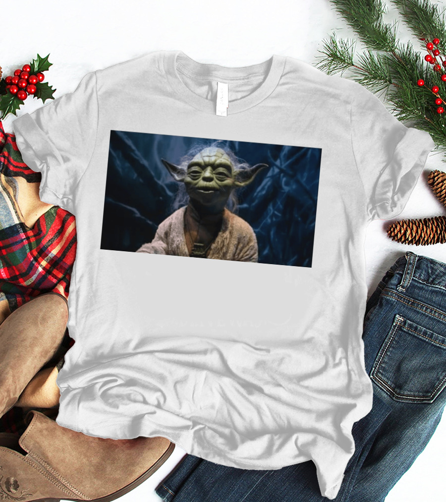 Yoda Wisdom Leadership Lesson Greatest Words Ever Heard T-Shirt