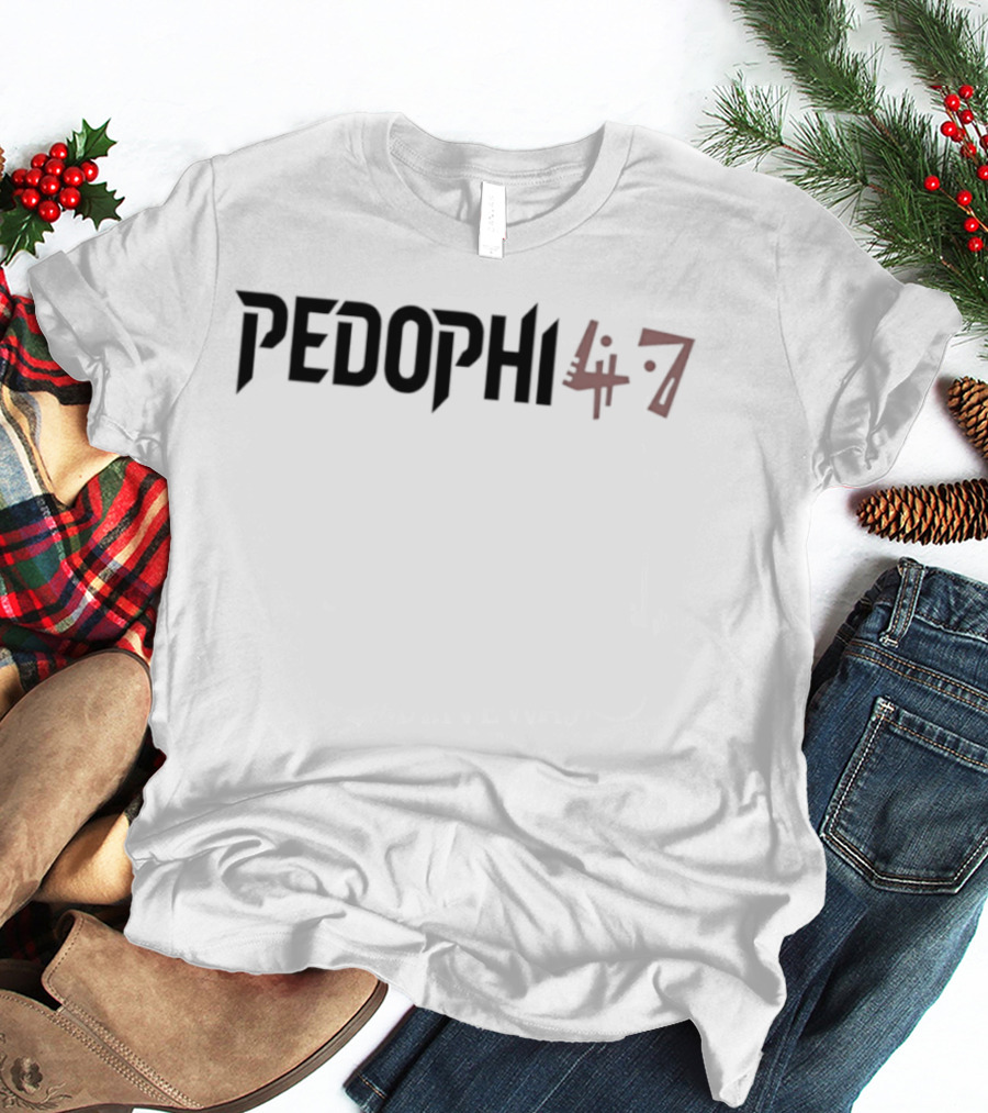Pedophi 47 T-Shirt