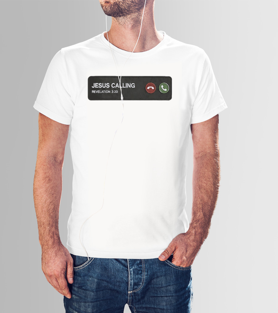 Jesus Calling Revelation 3 20 Christian Phone T-Shirt