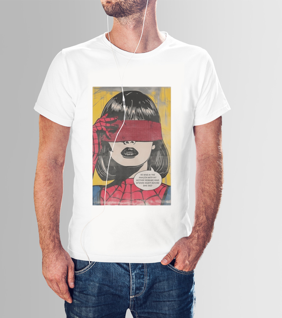 Madame Web He Was In The Amazon With My Mother Researching Spiders Right Before She Died T-Shirt