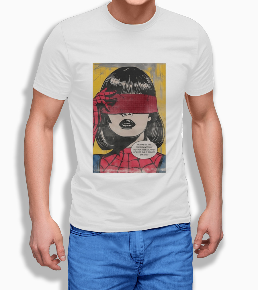 Madame Web He Was In The Amazon With My Mother Researching Spiders Right Before She Died T-Shirt