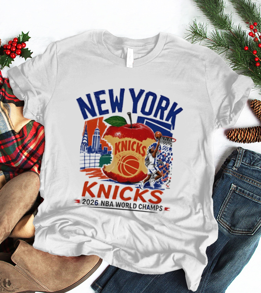 New York Knicks 2026 NBA World Champs Skyline Apple Basketball T-Shirt