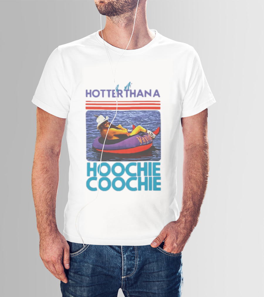 Hotter Than A Hoochie Coochie Lake Float Cowboy Hat T-Shirt