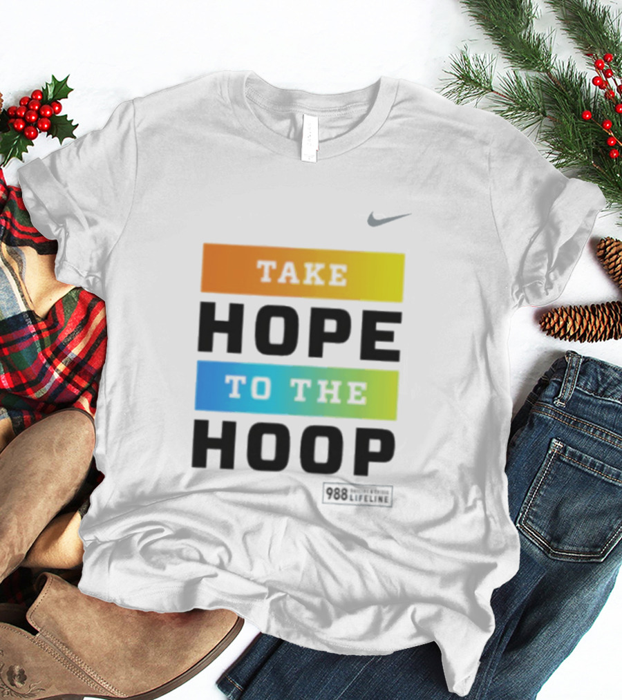 Take Hope To The Hoop Nike T-Shirt