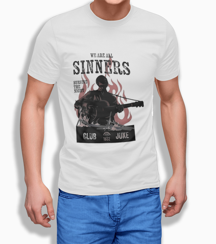 We Are All Sinners Survive The Night Club 1932 Juke Flames Guitar T-Shirt