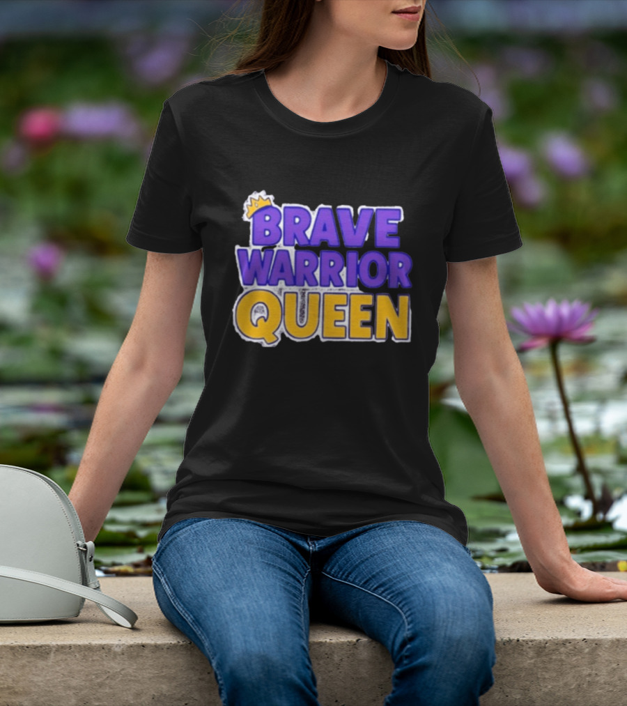 Brave Warrior Queen Crowned T-Shirt