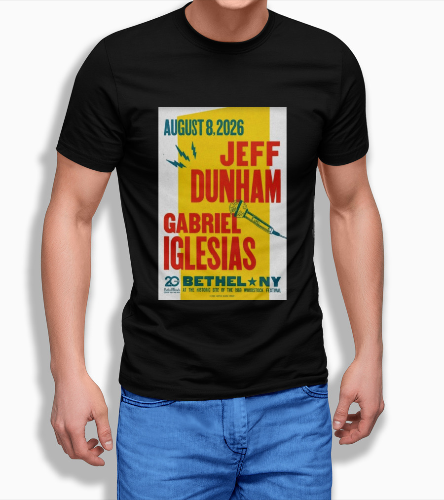 August 8 2026 Jeff Dunham Gabriel Iglesias Bethel Ny At The Historic Site Of The 1969 Woodstock Festival T-Shirt