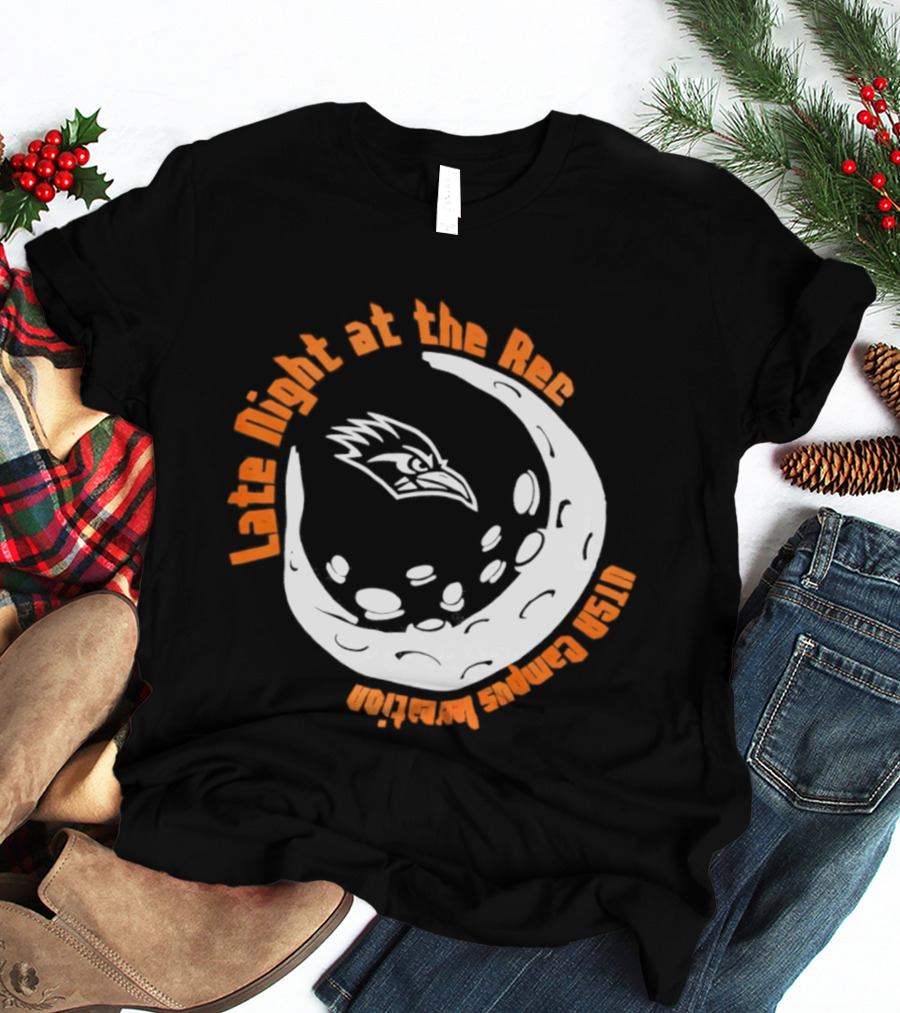 Late Night At The Rec UTSA Roadrunners Campus Recreation Moon T-Shirt