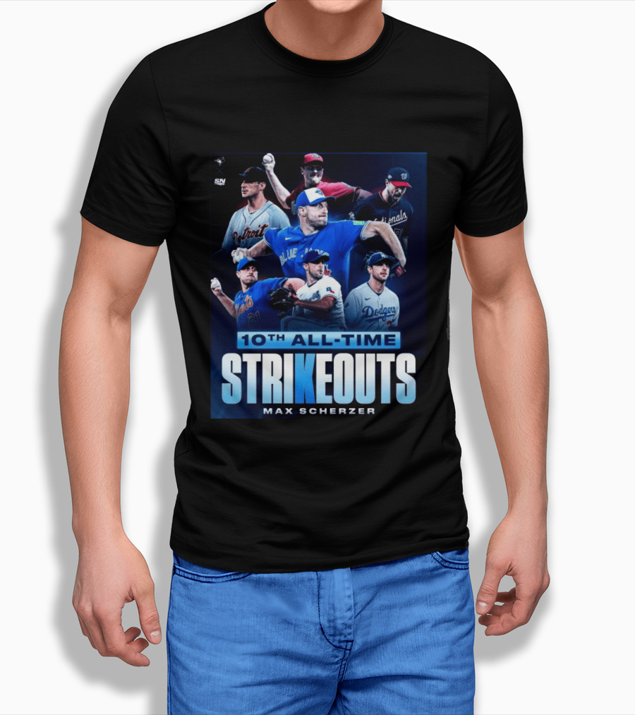 Max Scherzer 10th All Time Strikeouts Detroit Washington Dodgers Blue Jays T-Shirt