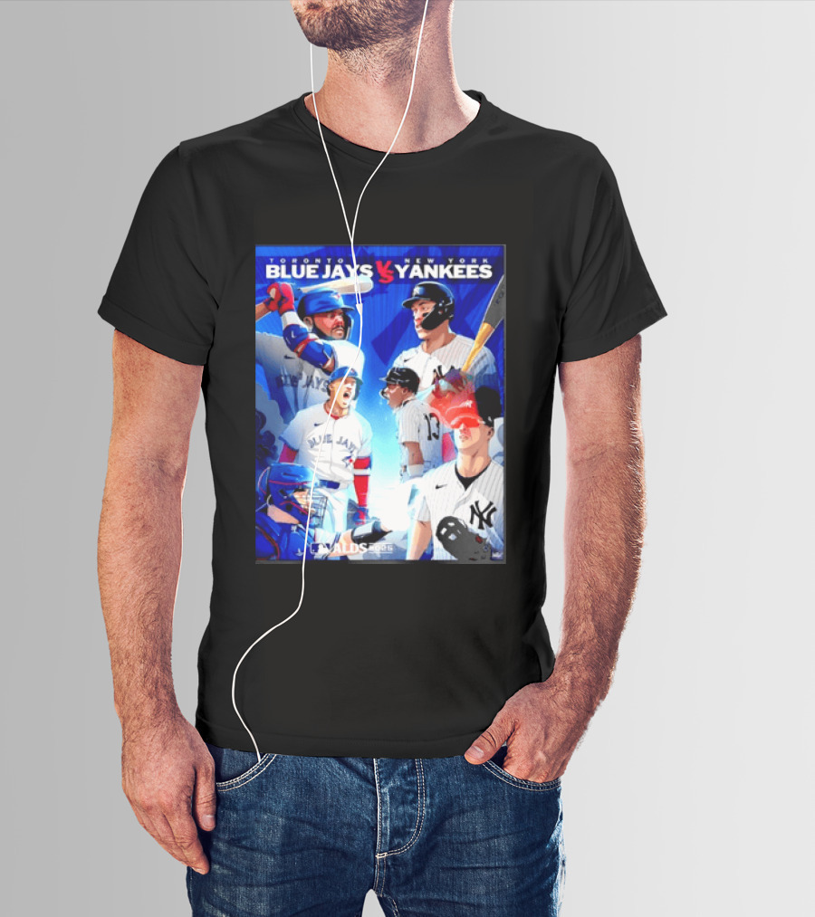 Toronto Blue Jays Vs New York Yankees ALDS 2025 MLB Showdown T-Shirt