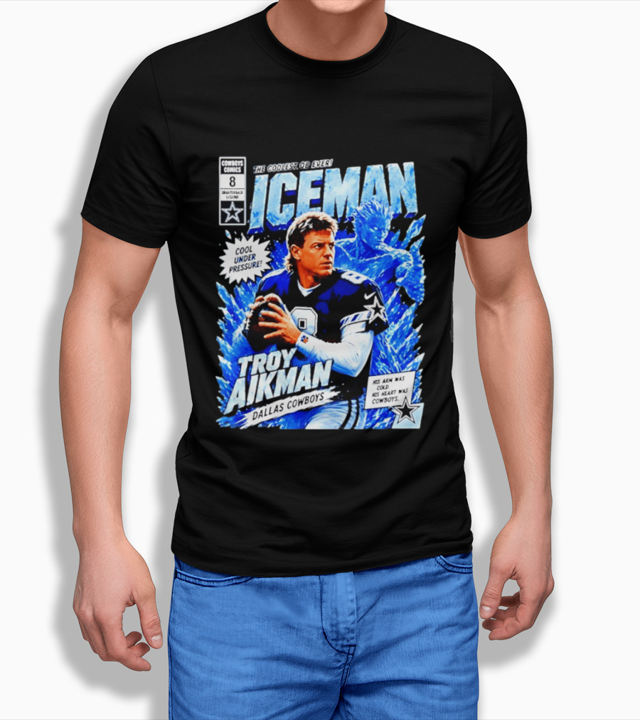 Troy Aikman Dallas Cowboys Comics Iceman Coolest QB Ever T-Shirt