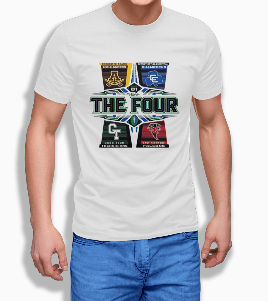 2025 MHSAA Football D1 The Four Rochester Adams Detroit Catholic Central Cass Tech East Kentwood T-Shirt