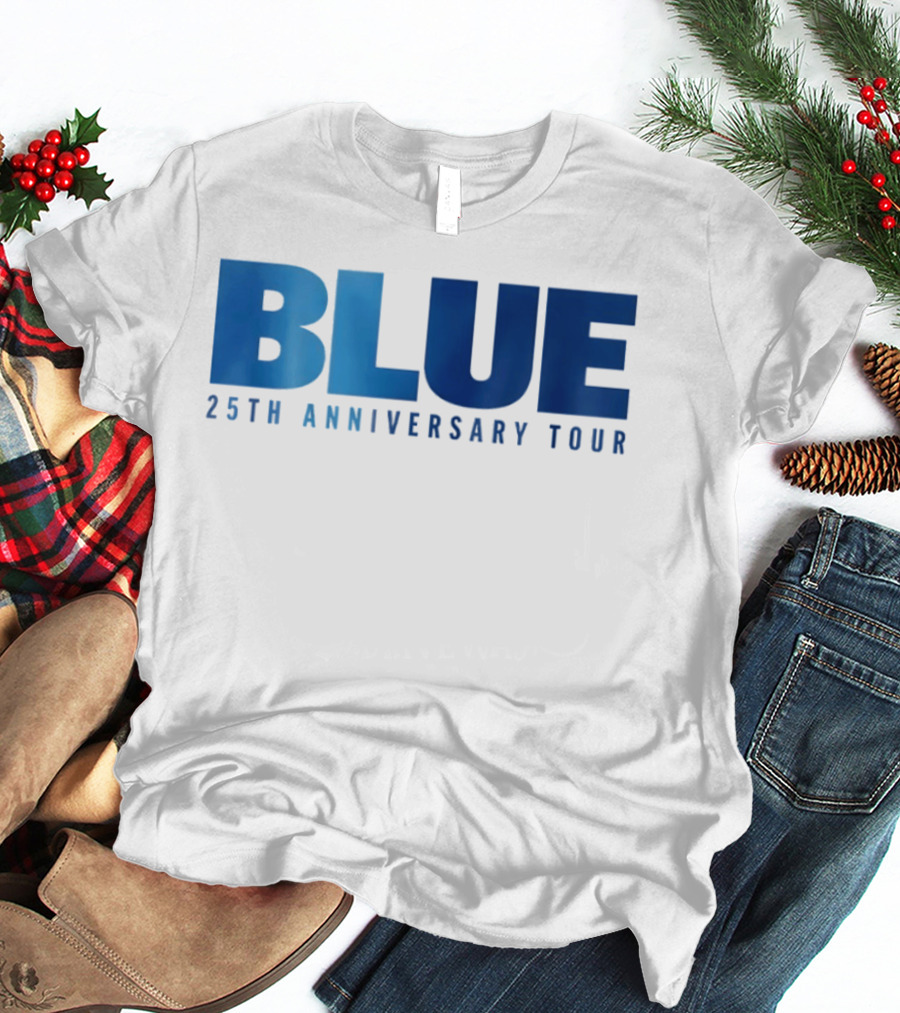 Blue 25th Anniversary Tour Music Concert Celebration T-Shirt