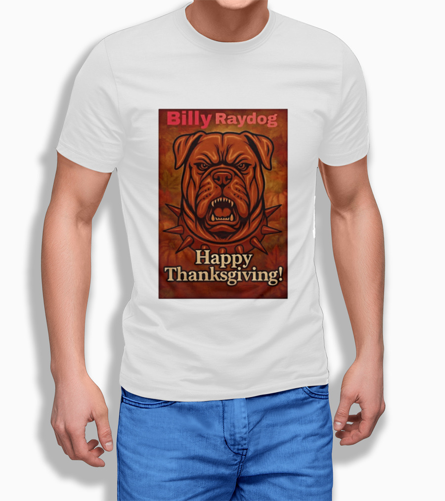 Billy Raydog Bulldog Spiked Collar Happy Thanksgiving T-Shirt