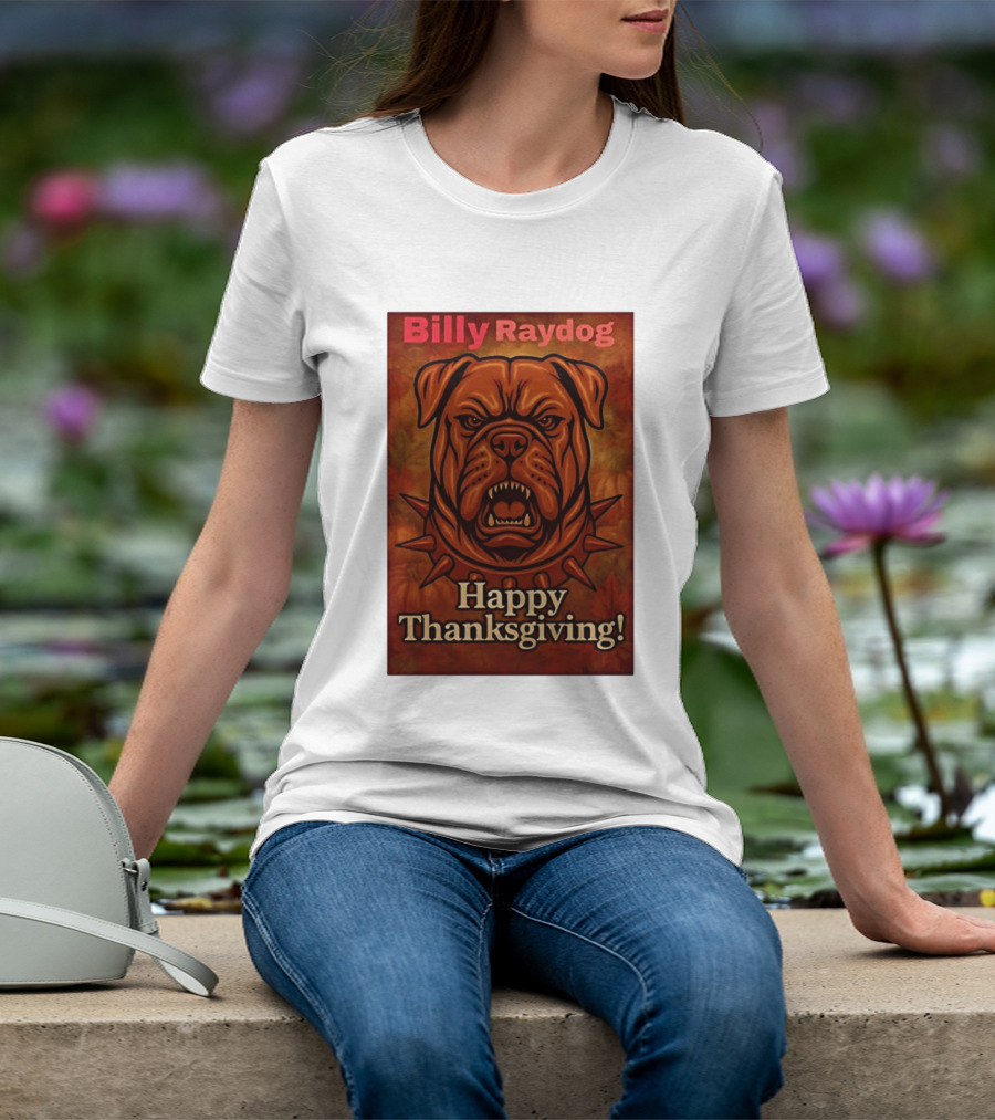Billy Raydog Bulldog Spiked Collar Happy Thanksgiving T-Shirt