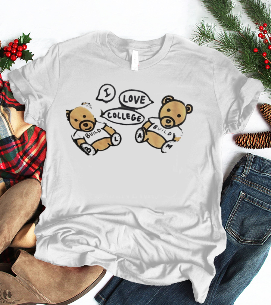 I Love College Build Bears Teddy Bear Campus T-Shirt