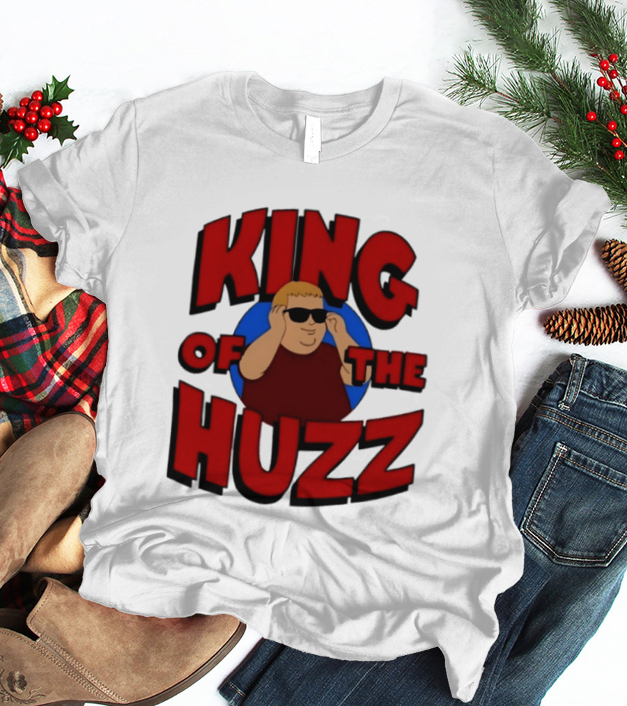 King Of The Huzz Iconic Retro Humor Vibe T-Shirt
