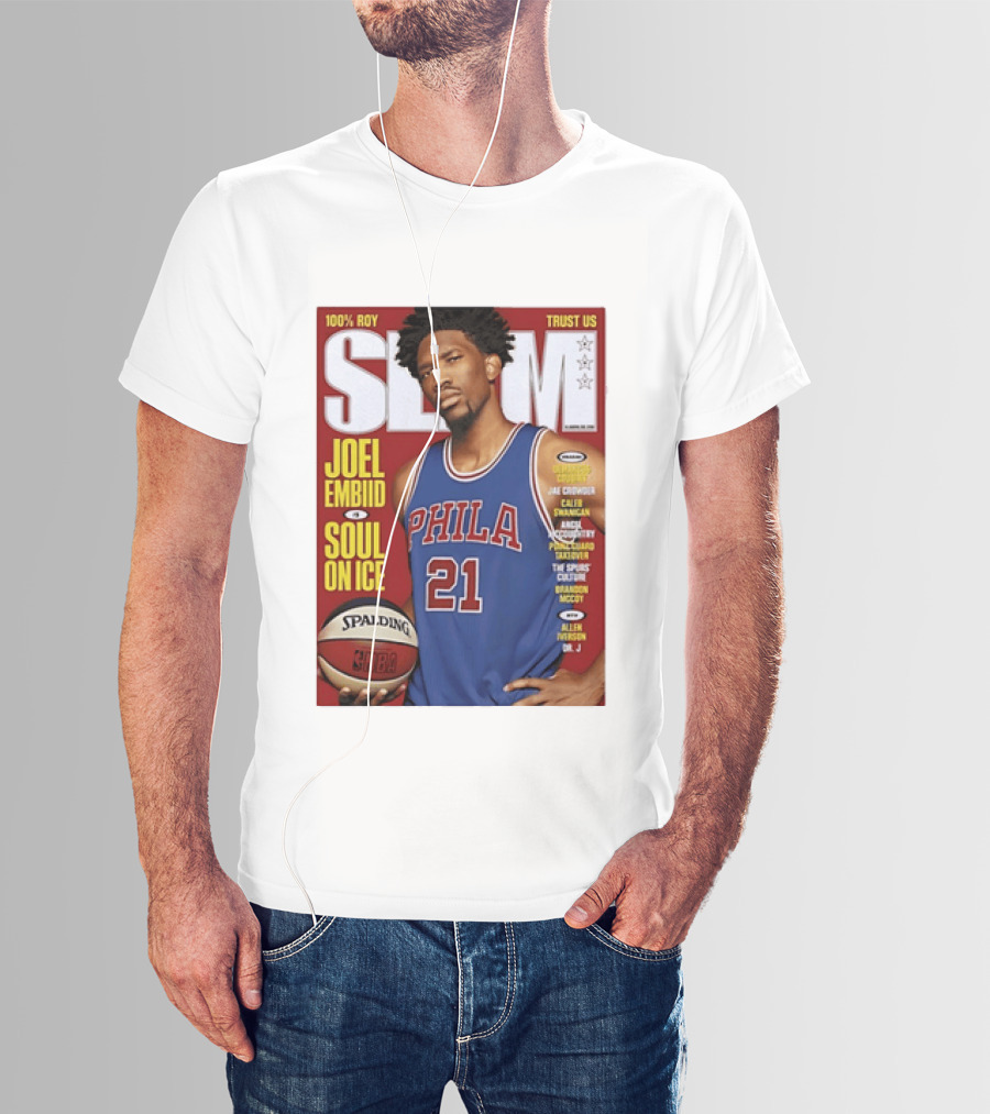100% ROY SLAM Joel Embiid Soul On Ice PHILA 21 Philadelphia 76ers Cover T-Shirt