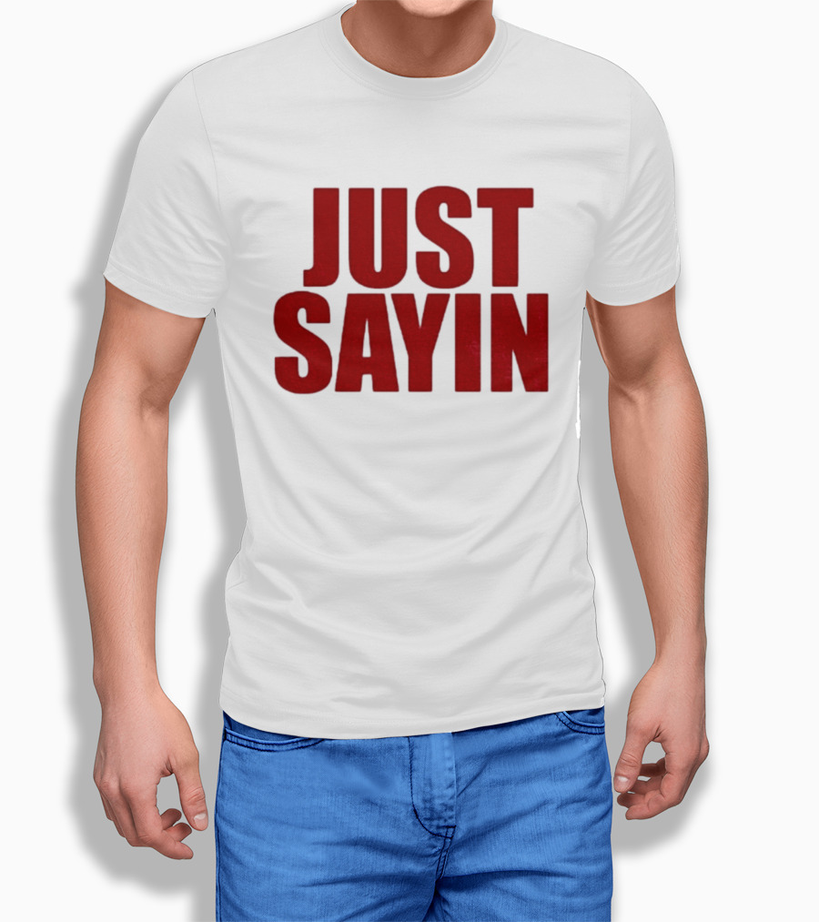 Ohio State Buckeyes Football 2025 Julian Sayin Just Sayin T-Shirt
