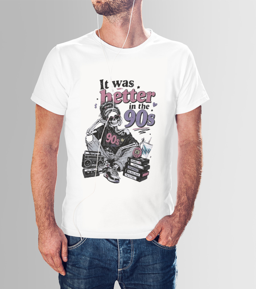 It Was Better In The 90s Skeleton Nostalgia Vibes Cassette Tapes And Books T-Shirt