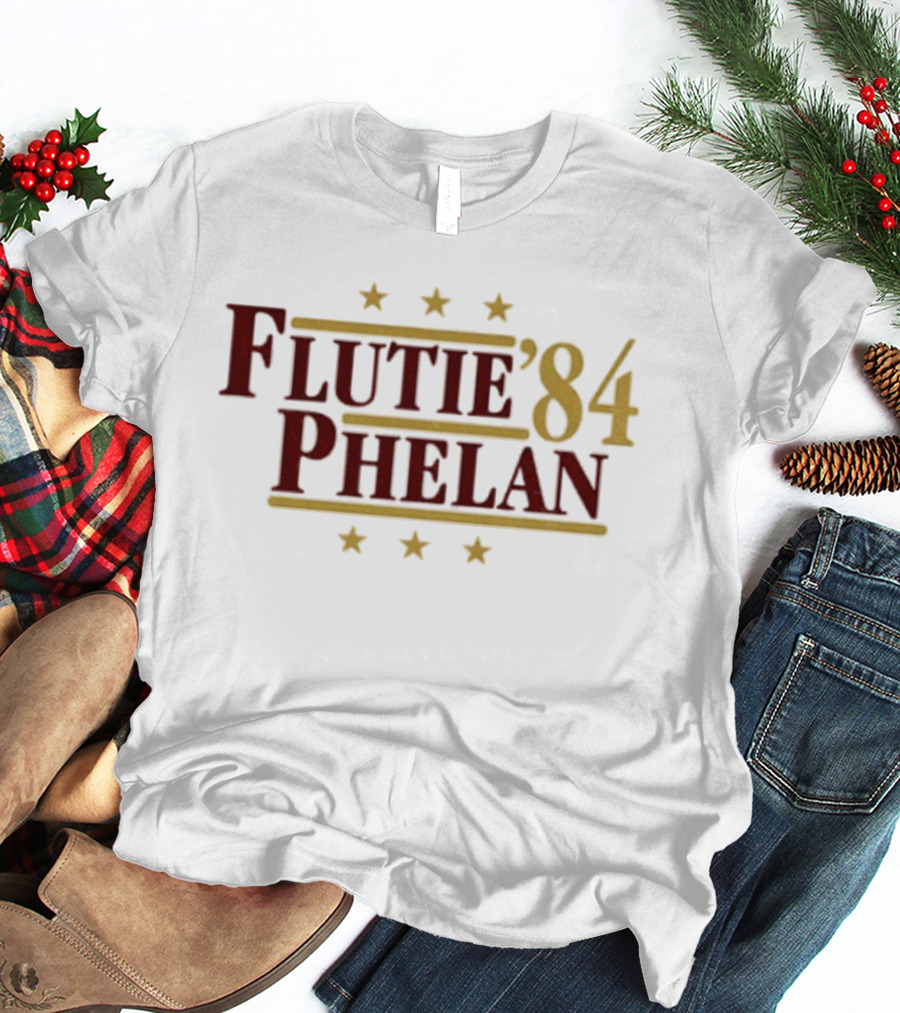 Flutie Phelan 84 Legends For President Trending Doug Flutie And Gerard Phelan T-Shirt