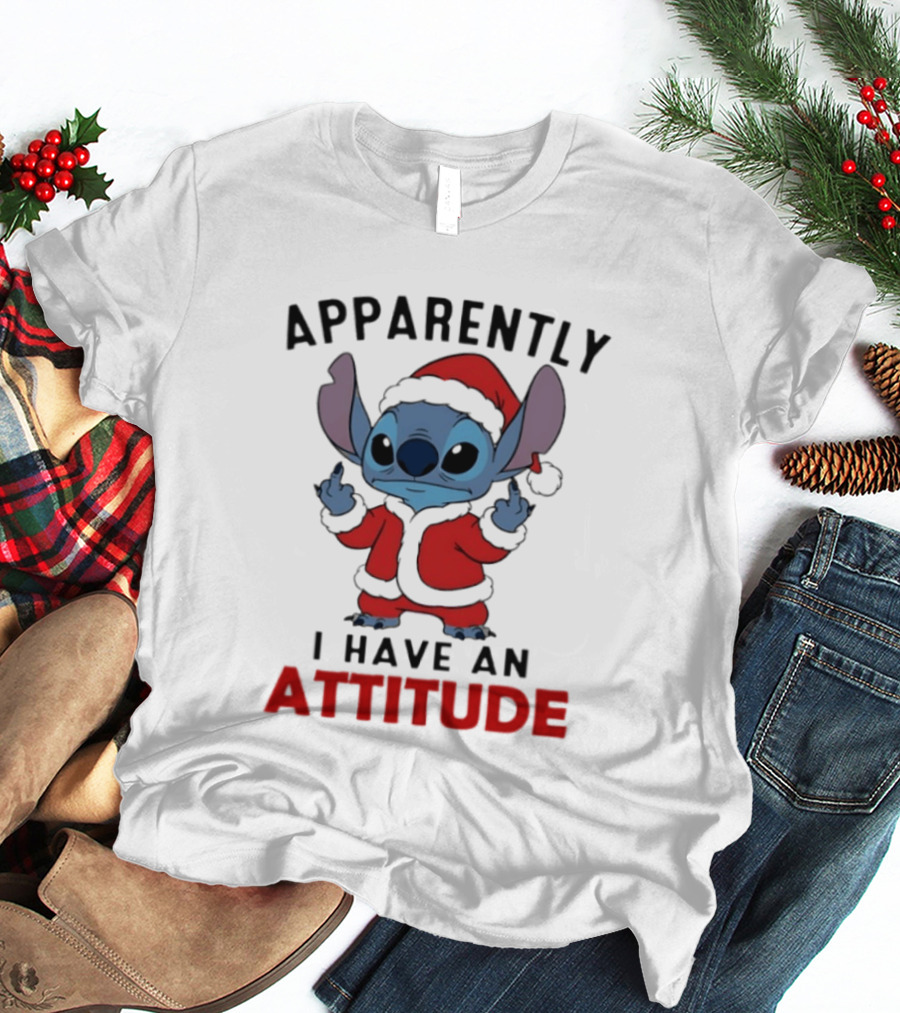 Original Stitch Santa Attitude Apparently I Have An Attitude T-Shirt