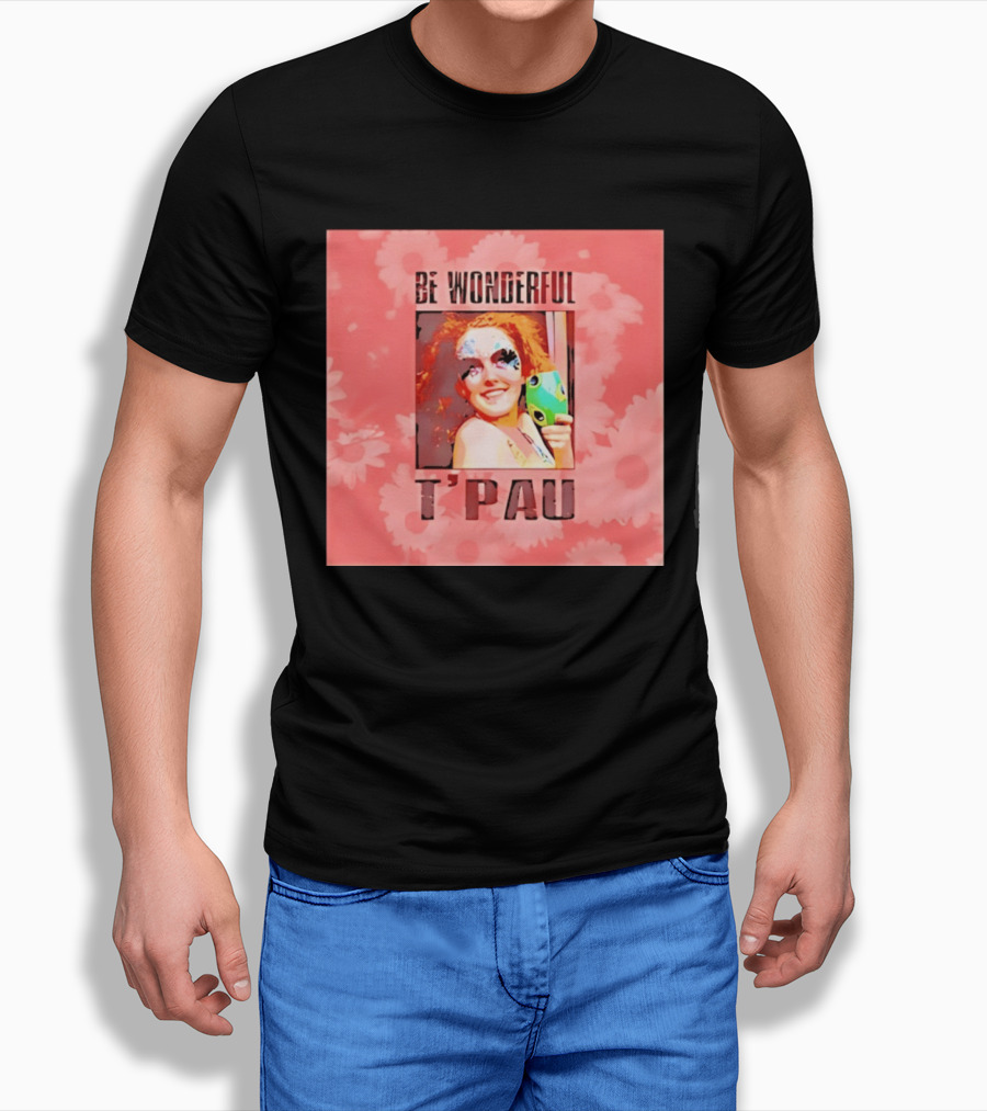 T'Pau Be Wonderful 80s Pop Carol Decker T-Shirt