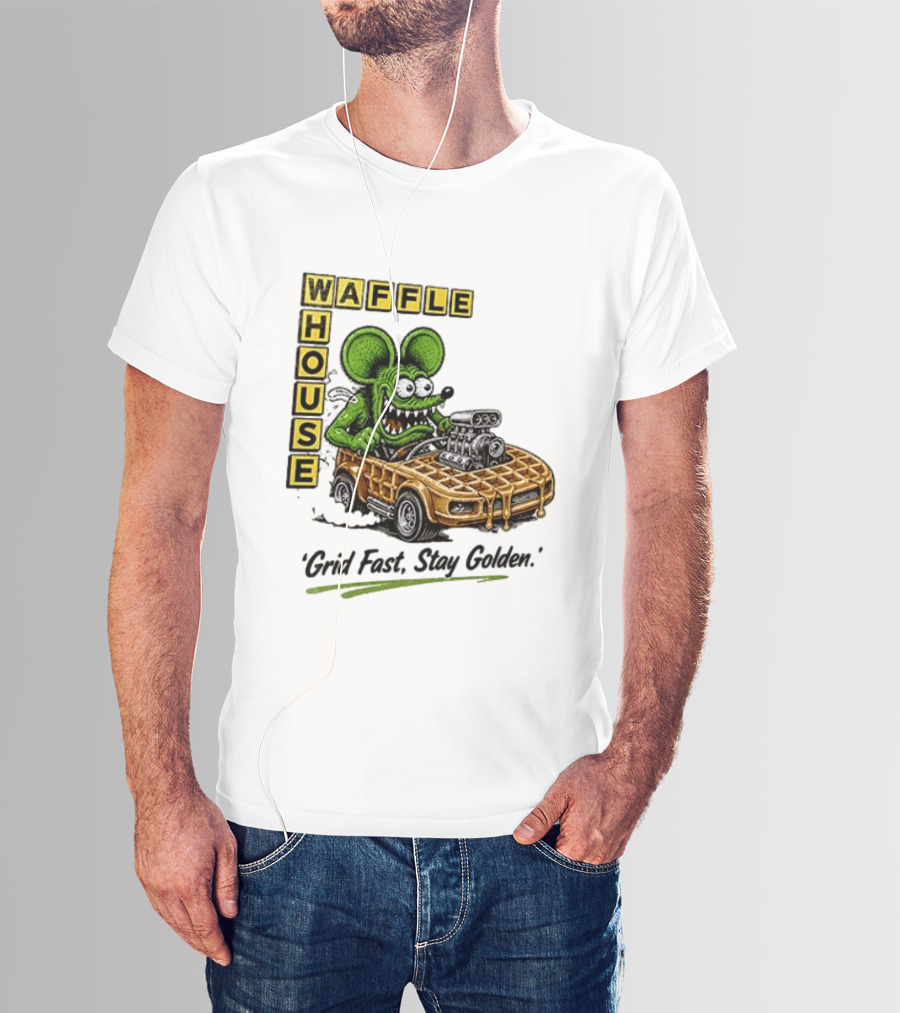 Rat Fink Waffle House Grid Fast Stay Golden Car Racer T-Shirt