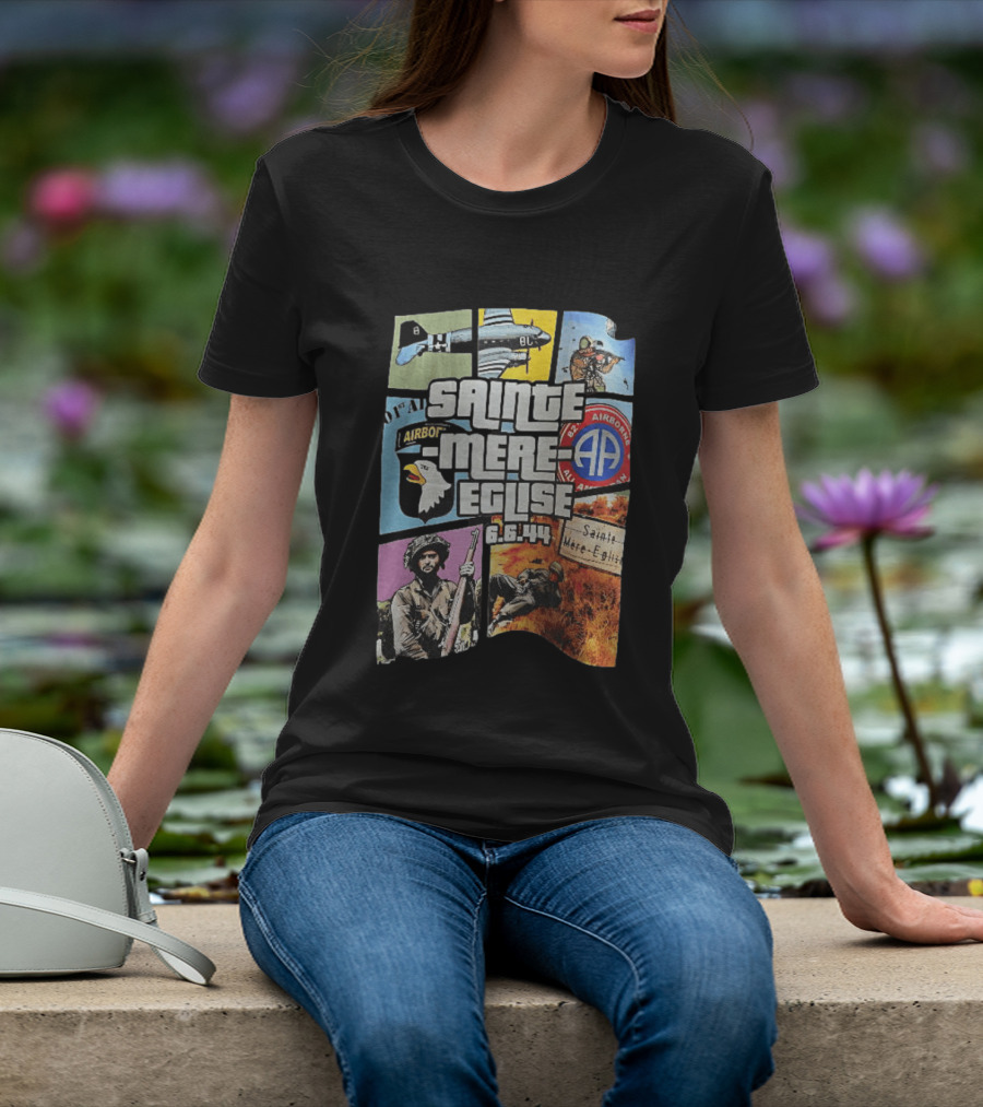 Sainte Mere Eglise 6.6.44 82nd Airborne T-Shirt