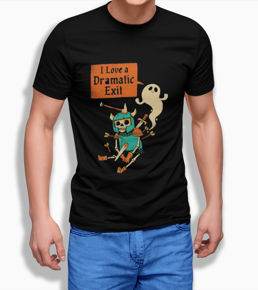 Dark Humor Skeleton Knight And Ghost With I Love A Dramatic Exit T-Shirt