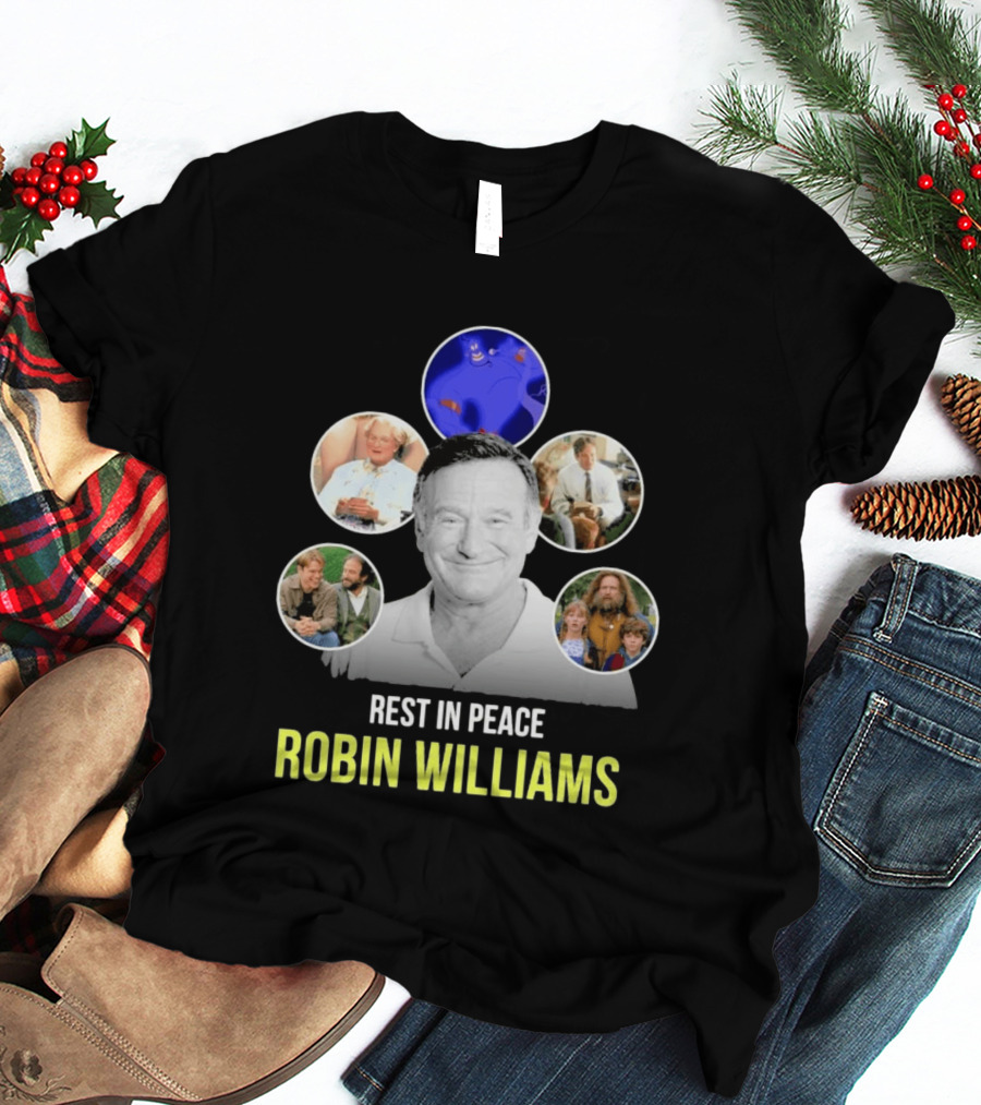 Rest In Peace Robin Williams Aladdin Genie Mrs. Doubtfire Jumanji Good Will Hunting T-Shirt