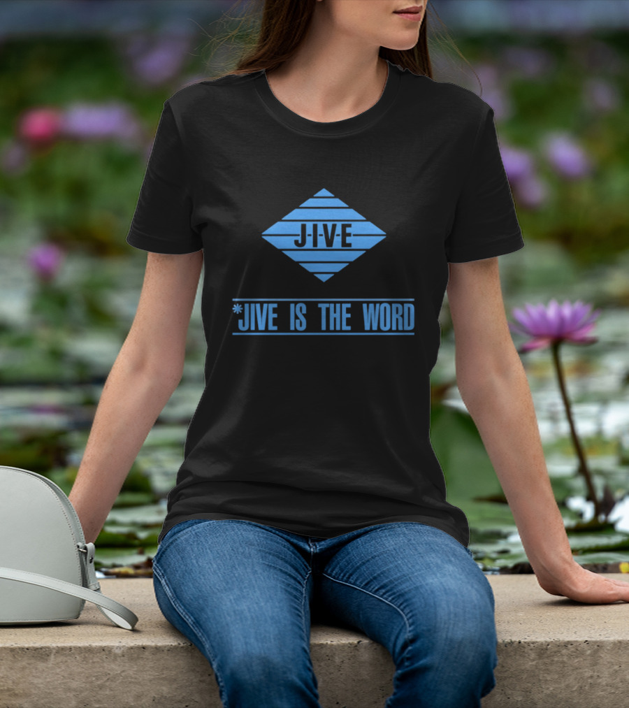 Jive Is The Word Iconic Music Label Recognition T-Shirt